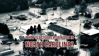 What Is Actually Going on in North Carolina Part 1 [upl. by Dietsche]