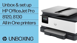 How to unbox amp set up  HP OfficeJet Pro 8120 amp 8130 AllinOne printer series  HP Support [upl. by Hiroko]