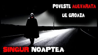 RELATĂRI DE GROAZĂ SINGURI NOAPTEA  3 EXPERIENȚE REALE 💀 [upl. by Ssew]