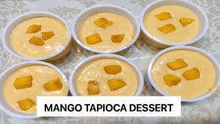 Mango Tapioca Dessert Pang Business at Handaan  Easy Recipe [upl. by Chobot]