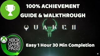 Quake II 100 ALL Achievements Guide NEW on Gamepass [upl. by Eadnus]