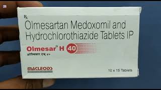 Olmesar H 40 Tablet  Olmesartan Medoxomil and Hydrochlorothiazide Tablets IP  Olmesar H 40mg Tab [upl. by Ettennaej]