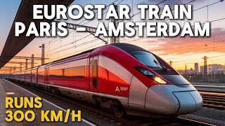 Eurostar Train Paris  Amsterdam at 300 kmh  footage from the train to see the difference [upl. by Odraccir]