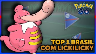 TOP 1 BRASIL USANDO LICKILICKY NA GREAT LEAGUE [upl. by Keefer]