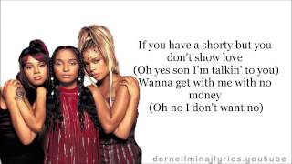 TLC  No Scrubs Lyrics Video [upl. by Ahtennek61]