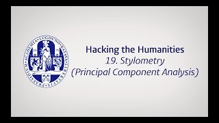 Episode 19 Stylometry with Principal Component Analysis PCA [upl. by Anillehs]