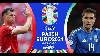 eFootball PES 2021 SEASON UPDATEUEFA EURO 2024  SVIZZERA 🆚 ITALIA [upl. by Philbin538]