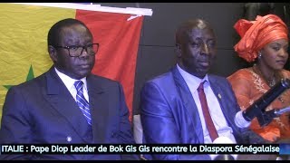 ITALIE  Pape Diop Leader de Bok Gis Gis rencontre la diaspora sénégalaise [upl. by Maryly]