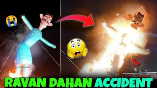 जलता हुआ रावण लोगों पर ही गिर गया😰  Ravan Dahan Accident  Ravan Dahan 2024  Dussehra Ravan Dahan [upl. by Andrien]