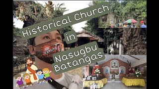 HISTORICAL CHURCH IN NASUGBU BATANGAS CHURCH HISTORICALCHURCH LUMANGSIMBAHAN [upl. by Ynhoj]