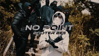 Booter Bee  No Point Official Video [upl. by Leihcim]