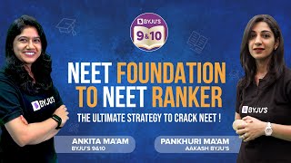 Best and Ultimate Strategy to Crack NEET Paper Pattern amp Syllabus  NEET Foundation to NEET Ranker [upl. by Onibas]