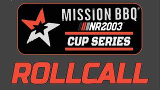 2024 Mission BBQ Cup Series ROLLCALL [upl. by Chemarin]