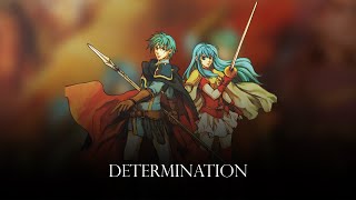 Determination  Remix Cover Fire Emblem The Sacred Stones [upl. by Serdna843]