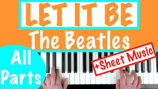 How to play LET IT BE  The Beatles Piano Chords Tutorial  Sheet Music [upl. by Philippa891]