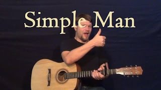 Simple Man Lynyrd Skynyrd Easy Strum Guitar Lesson for Beginners  Simple Man [upl. by Ayram599]