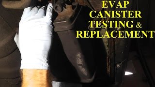 How to Test and Repalce an EVAP Canister HD [upl. by Niowtna263]