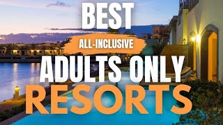 8 Best AllInclusive Resorts in the Caribbean for adults only [upl. by Sims]