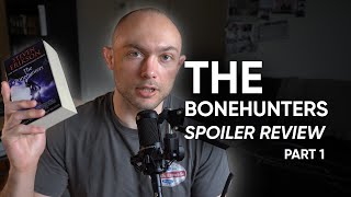 Malazan  quotThe Bonehuntersquot  Spoiler Review Part 1 [upl. by Zina142]