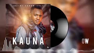 Jaziri Sabon Cele  Kauna Official Audio Music 🎵 [upl. by Behn]