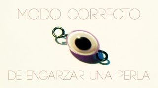 Modo Correcto de Engarzar una Perla ♡ Bruja Creativa [upl. by Sucramrej]