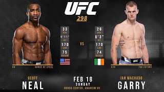 Geoff NEAL vs Ian GARRY Full FIGHT UFC 298 [upl. by Aitnas]