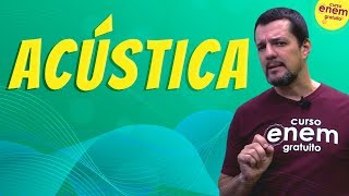 ACÚSTICA  Resumo de Física para o Enem [upl. by Yffat]