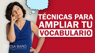 Cómo mejorar tu vocabulario con 10 técnicas [upl. by Dajma]