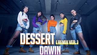 DAWIN  Dessert cookbeat Remix ver  HOLIC SSO Choreography [upl. by Liarret]