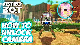 Astro Bot  How To UNLOCK The CAMERA Photo Mode [upl. by Mancino99]