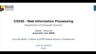 CS230 Lecture 0804  A Nodejs HTTP server without a Framework [upl. by Gristede264]