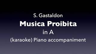 Musica Proibita SGastaldon in A Piano accompanimentkaraoke [upl. by Aikahc]