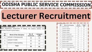 OPSC Lecturer Recruitment II Sangeet Mahavidyalay amp Art amp Crafts II Lecturer Recruitment [upl. by Chun809]