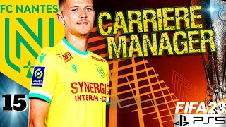 FIFA 23  CARRIERE FC NANTES 💛 Au bout du suspens  15 [upl. by Mchenry]