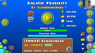 Geometry Dash  Galatic Fragility by TeamSmokeWeed Insane Demon [upl. by Hakeber361]