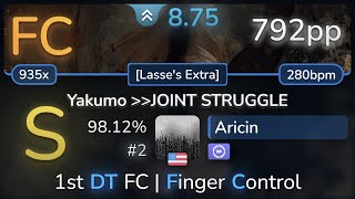 87⭐ Aricin  Kucchi  Yakumo JOINT STRUGGLE Lasses Extra DT 9812 2 792pp FC  osu [upl. by Thackeray355]