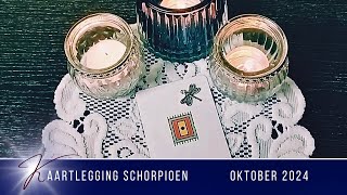 🔷 KAARTLEGGING SCHORPIOEN 🔷 Oktober 2024  Dawn Higher [upl. by Onifur]