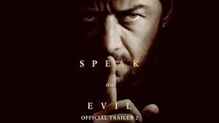 Speak No Evil  Official Trailer 2 [upl. by Henden85]