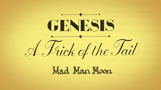 Mad Man Moon  Genesis  Lyrics  Animated Album Cover [upl. by Charis]