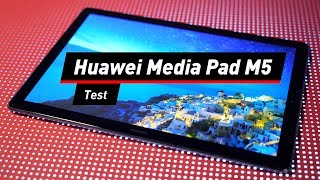 Huawei Media Pad M5 im Test Tolles Tablet mit viel Power [upl. by Ettolrahs301]