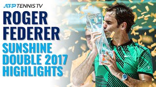 Classic Tennis Highlights Roger Federer Wins Indian Wells amp Miami 2017 [upl. by Zandra855]