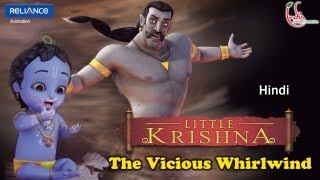 Little Krishna Hindi  Episode 12 The Vicious Whirlwind [upl. by Amaerd]