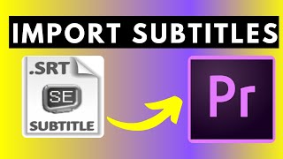 How to Import Subtitles In Adobe Premiere Pro CC 2021  Styling and Burn Subtitle Into Video [upl. by Nosneh742]