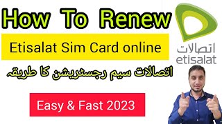 How To Renew Etisalat Sim registration  اتصالات وکی رجسٹریشن کیسے کی جائے  Foughty1 [upl. by Annahtur412]