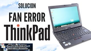 Fan Error Lenovo Thinkpad X200 X220i X230 X230i Solución [upl. by Samid]