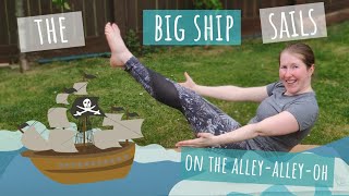 The Big Ship Sails on the Alleyalleyoh Yoga Song [upl. by Lodie]