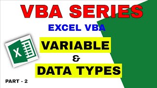 Excel VBA Variable amp Data Types Part  2 [upl. by Rella]