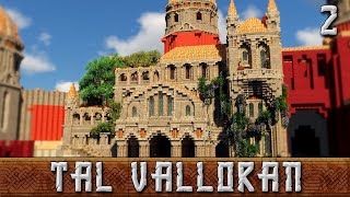 Dwarven Citadel  Tal Valloran  Ep2 [upl. by Nailil48]