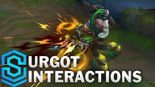 Urgot Special Interactions [upl. by Ennasus]