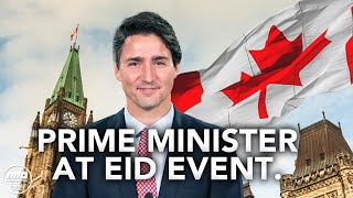 Prime Minister of Canada attends Eid Dinner at Parliament [upl. by Grekin]